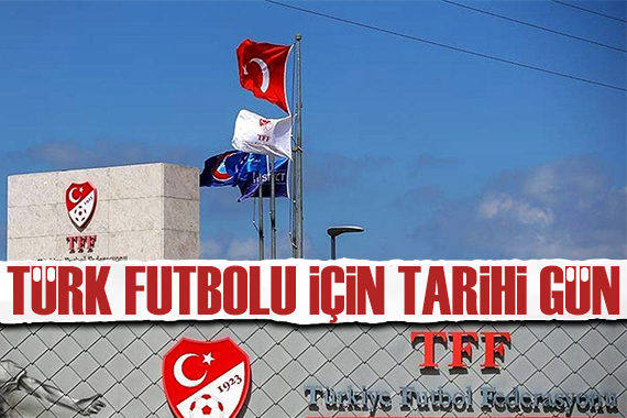 Türk futbolu için tarihi gün: TFF nin yeni başkanı belli oluyor