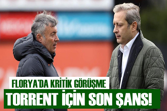 Galatasaray da kritik görüşme! Torrent in son dansı