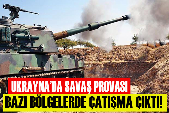 Ukrayna da savaş provası! Ayrılıkçılarla hükümet güçleri arasında çatışma çıktı