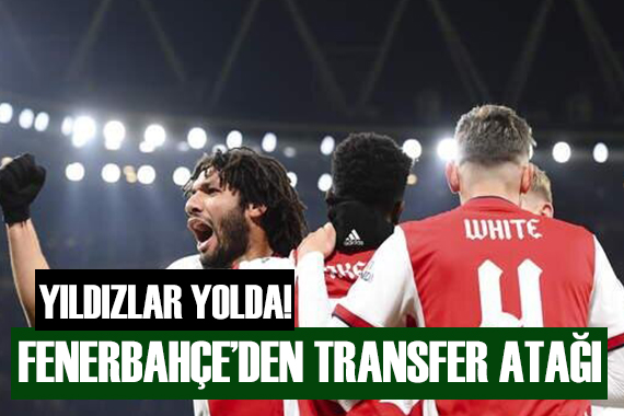 Fenerbahçe den transfer atağı!