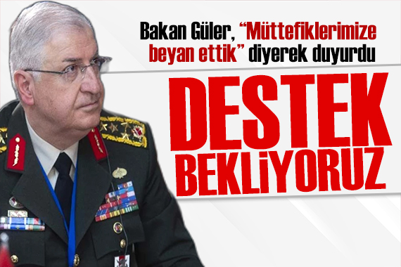 Bakan Güler den İsveç açıklaması: Müttefiklerimizden tam destek bekliyoruz