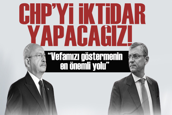 Özgür Özel den dikkat çeken konuşma: CHP yi iktidar yapacağız