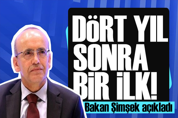 Bakan Şimşek ten Merkez Bankası açıklaması: Uzun zaman sonra zirvede