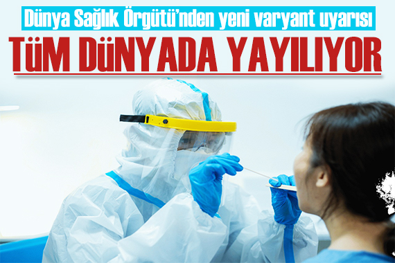 DSÖ den uyarı: FLiRT varyantı hızla yayılıyor