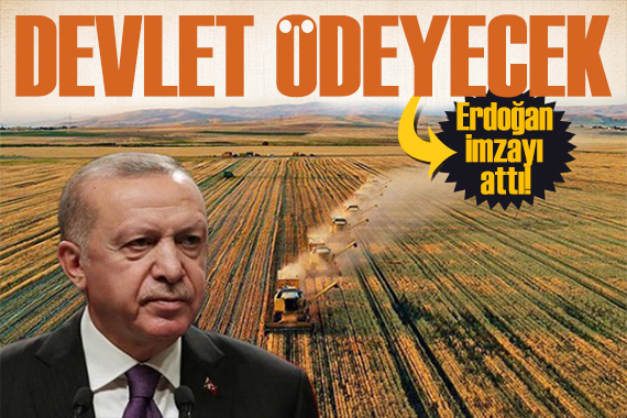 Erdoğan imzayı attı! Yüzde 100 ünü devlet ödeyecek