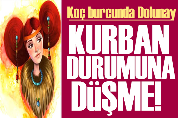 29 Eylül 2023 burç yorumları! Koç burcunda Dolunay: Kurban durumuna düşme