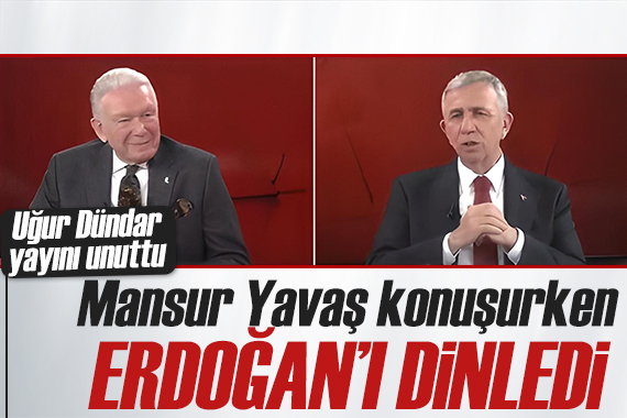 Uğur Dündar yayını unuttu! Mansur Yavaş konuşurken, Erdoğan ı dinledi