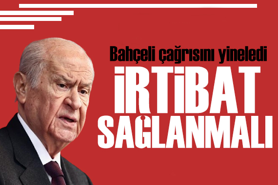 Bahçeli Öcalan çağrısını yineledi: İrtibat sağlanmalı