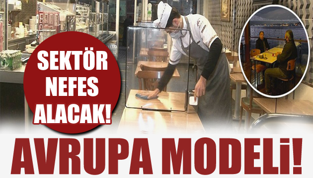 Kafe ve restoranlara Avrupa modeli!