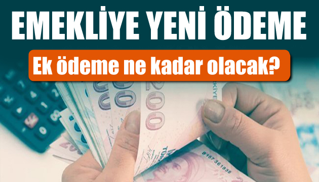 Emekliye yeni ödeme! Liste paylaşıldı