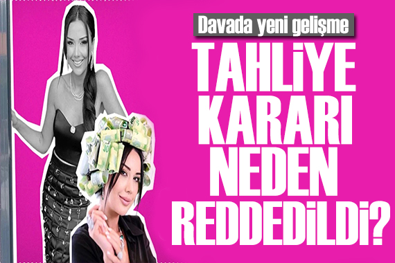 Dilan Polat davasında yeni gelişme! Tahliye kararı neden reddedildi?