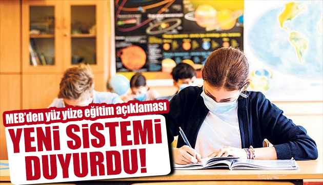 MEB den yüz yüze eğitim açıklaması: Sistem  hazır!