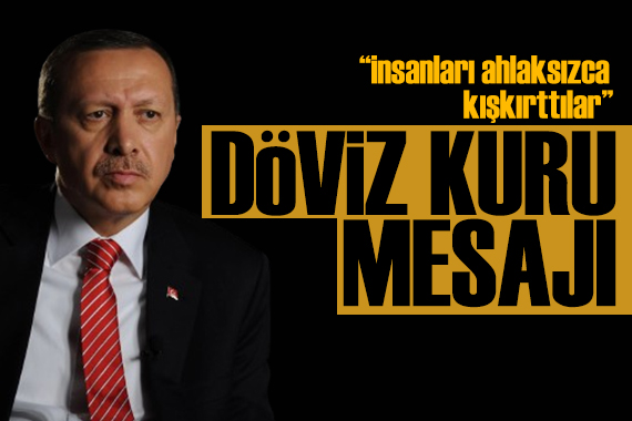 Erdoğan dan döviz kuru mesajı: Karamsar senaryolar gerçekleşmedi