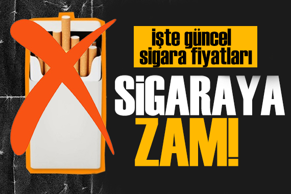 Sigaraya bir zam daha geldi! Sigara ne kadar oldu? İşte fiyat listesi