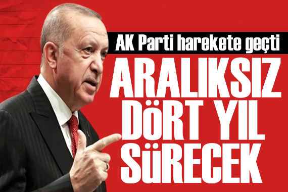 AK Parti reform sürecini başlattı! 4 yıl devam edecek