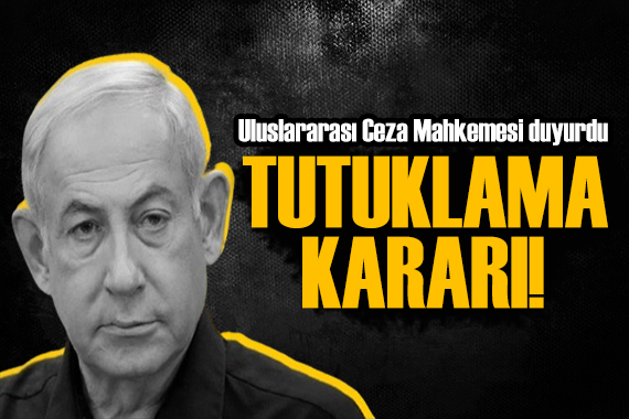 UCM den Netanyahu hakkında tutuklama kararı! İsrail den tepki gecikmedi