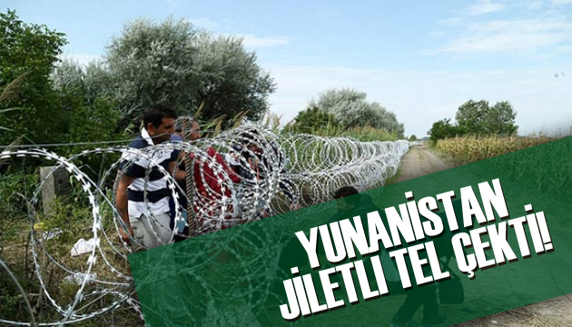 Yunanistan dan jiletli tel!