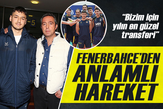 Fenerbahçe den anlamlı transfer!