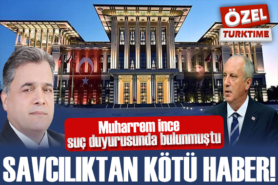 Savcılıktan Muharrem İnce ye kötü haber!