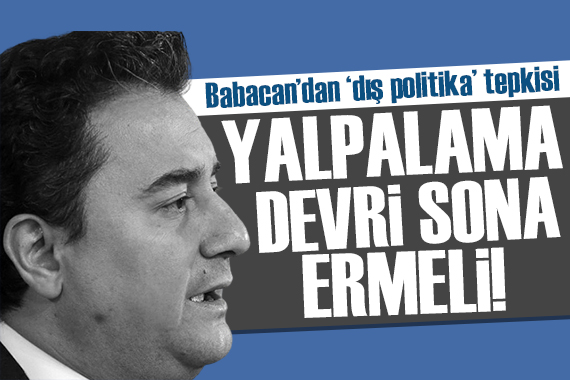 Ali Babacan iktidarı hedef aldı: Yalpalama devri sona ermeli