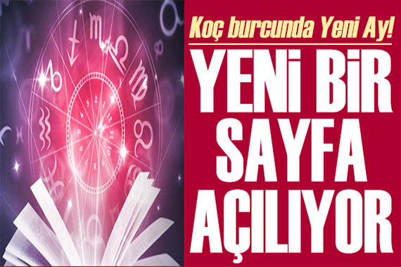 1 Nisan 2022 burç yorumları: Yeni bir sayfa açılıyor!