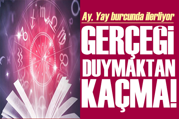 17 Mayıs 2022 günlük burç yorumları: Gerçeği duymaktan kaçma!