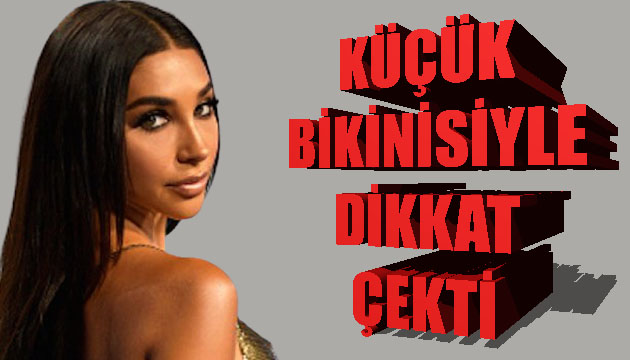 Chantel Jeffries, küçük bikinisiyle dikkat çekti