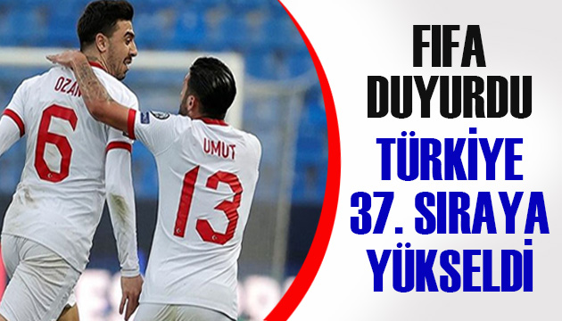 FIFA duyurdu: Türkiye 37. sıraya yükseldi