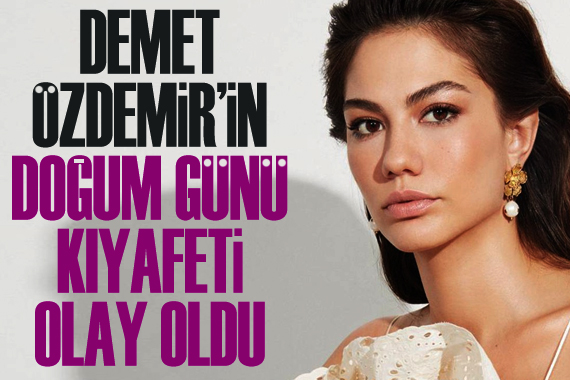 Demet Özdemir in beyaz elbisenin arkası dikkat çekti