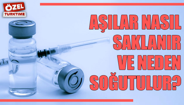 Aşılar nasıl saklanır ve neden soğutulur?