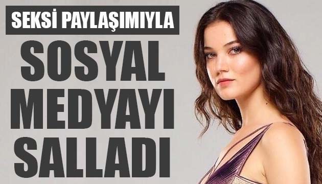 Pınar Deniz in seksi paylaşımı sosyal medyada olay oldu