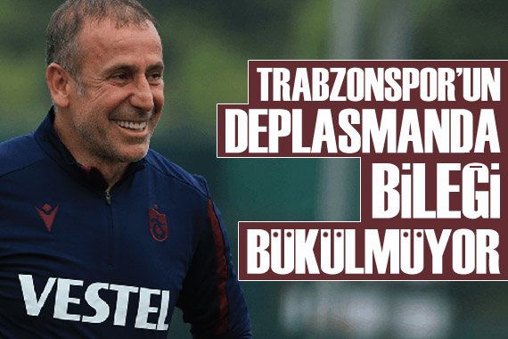 Trabzonspor, 25 maçtır deplasmanda bileği bükülmüyor