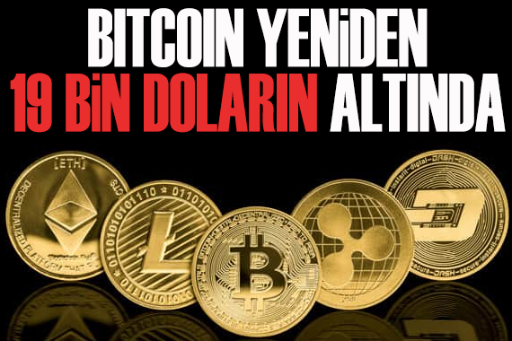 Bitcoin yeniden 19 bin doların altında