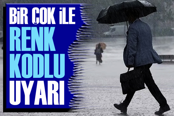 Meteoroloji den birçok il için  renk kodlu  uyarı