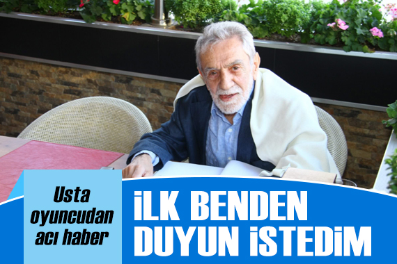 Aydemir Akbaş tan acı haber