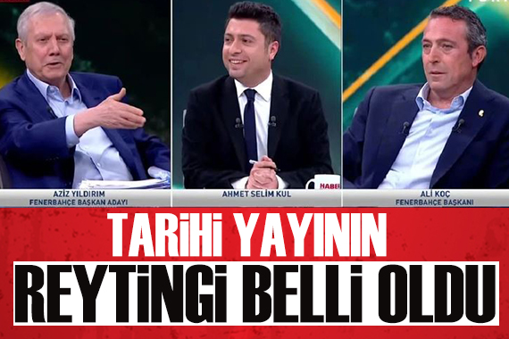 Aziz Yıldırım ile Ali Koç un arasındaki tarihi yayının reytingi belli oldu