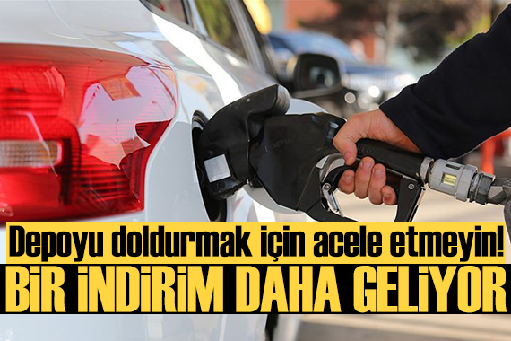 Depoları doldurmak için acele etmeyin! Bir indirim daha geliyor...