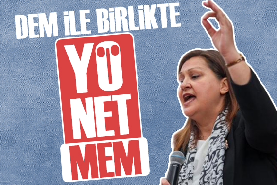 Burcu Köksal: DEM ve Hüda-Par  ile yönetmeyeceğim