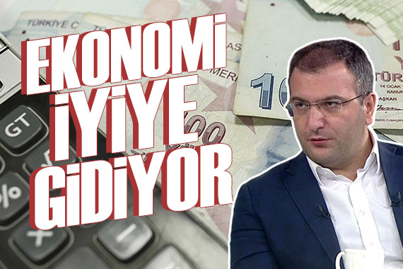 Cem Küçük yazdı: Ekonomi iyiye gidiyor