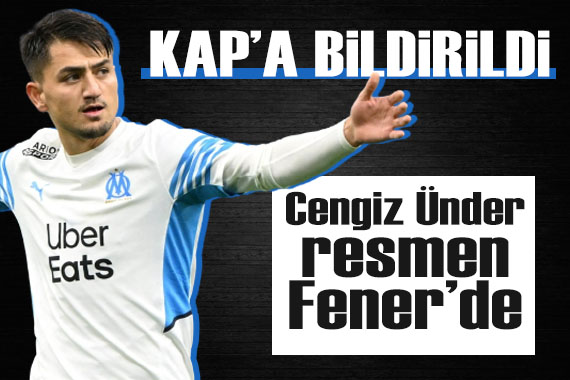 Fenerbahçe, Cengiz Ünder i KAP a bildirdi