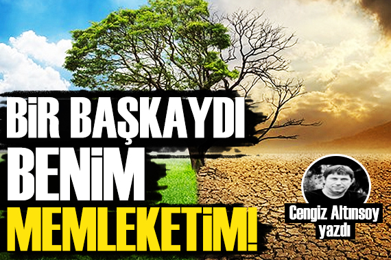 Cengiz Altınsoy: Bir başkaydı benim memleketim