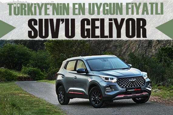 Chery nin en ucuz SUV u Türkiye ye geliyor