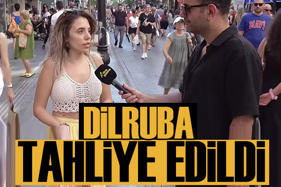 Dilruba Kayserilioğlu tahliye edildi