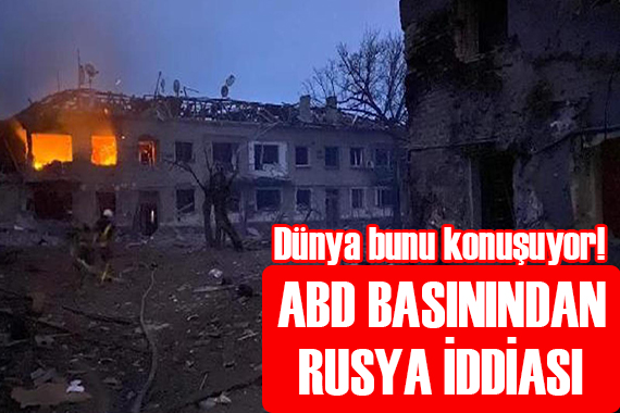 ABD basınından Rusya iddiası!