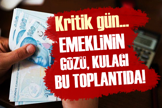 Emekli maaşı için kritik gün!