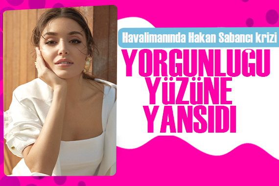 Hande Erçel ile havalimanında görüntülenen Hakan Sabancı dan muhabire tepki!