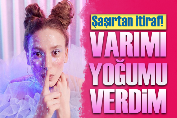 Serenay Sarıkaya dan itiraf! Hayranı olduğum bir sürü insan var!