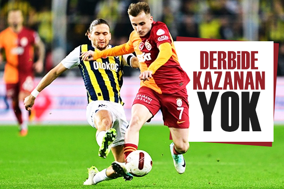 Kadıköy de kazanan yok! Fenerbahçe 0 - 0 Galatasaray