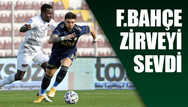 Fenerbahçe zirveyi sevdi