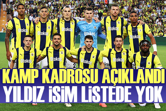 Fenerbahçe nin Rize kadrosu açıklandı: Yıldız isim listede yok